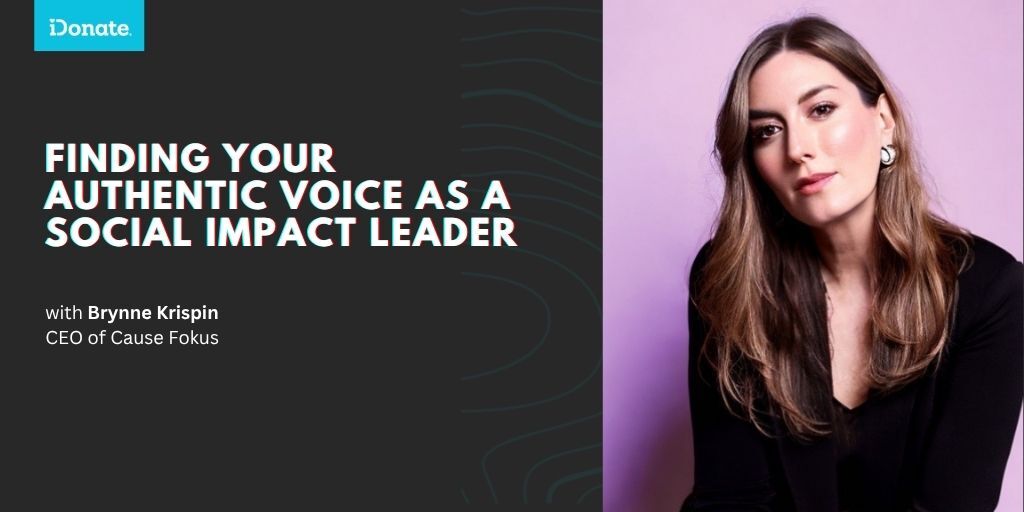 Finding Your Authentic Voice as a Social Impact Leader
