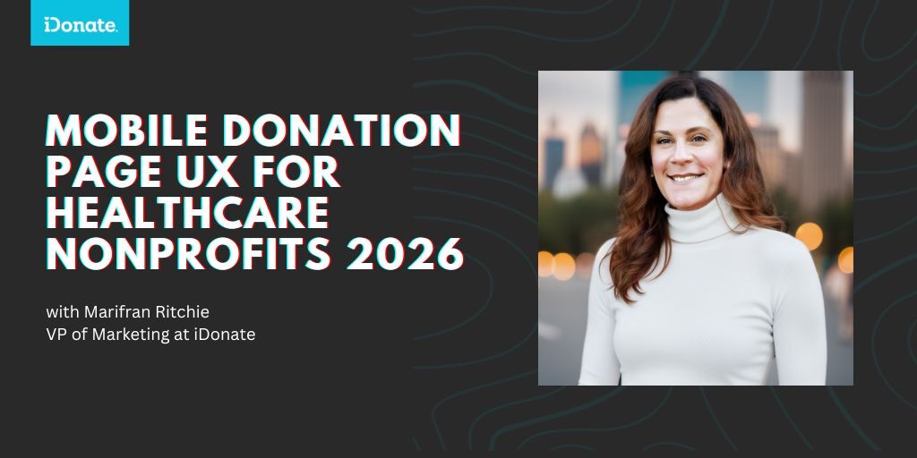 Mobile Donation Page UX for Healthcare Nonprofits 2026